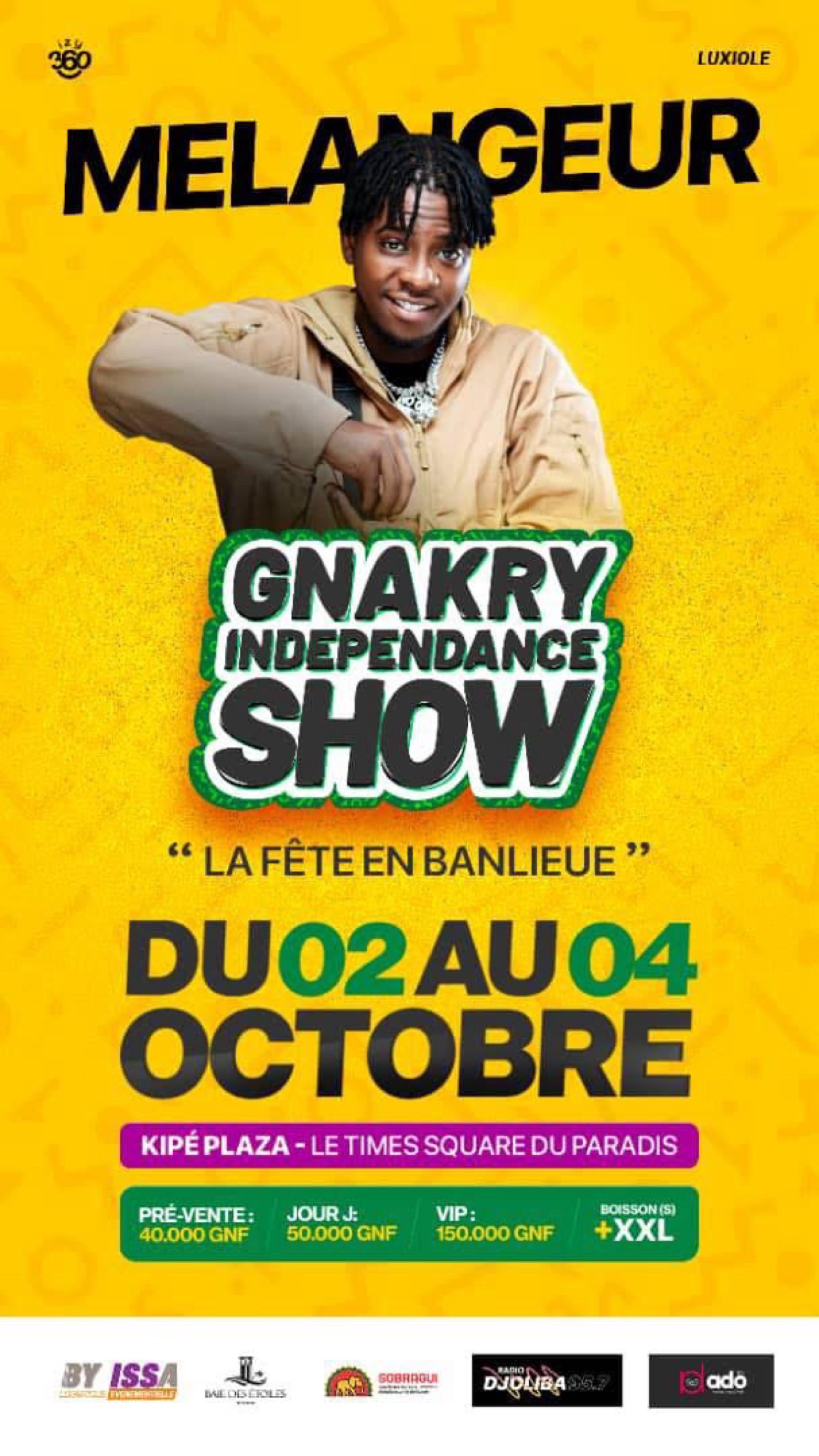 Affiche Gnakry Indépendance Show — Kipé Plaza, du 2 au 4 octobre