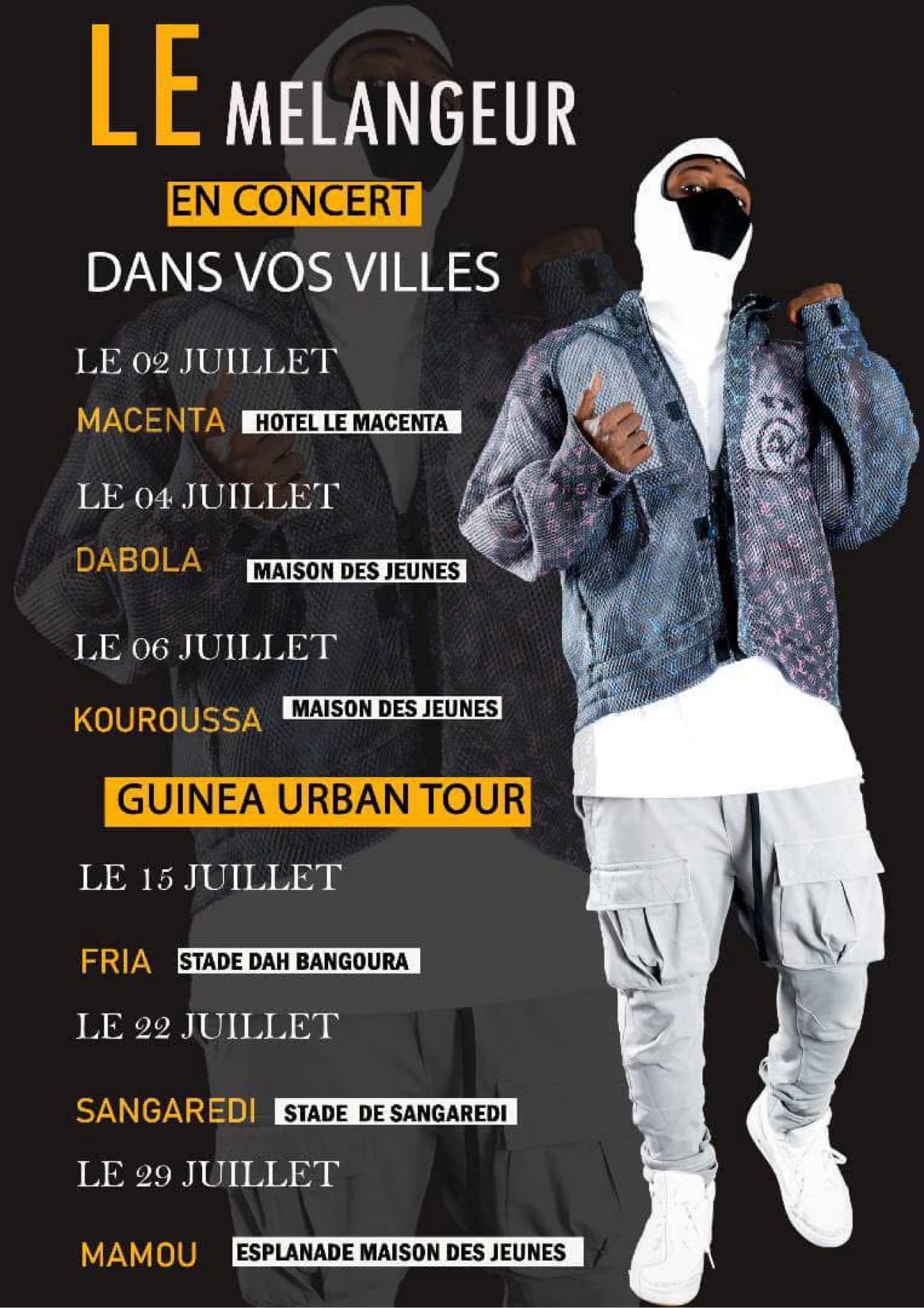 Affiche du Guinea Urban Tour — Le Mélangeur en concert dans vos villes : Macenta, Dabola, Kouroussa, Fria, Sangaredi et Mamou