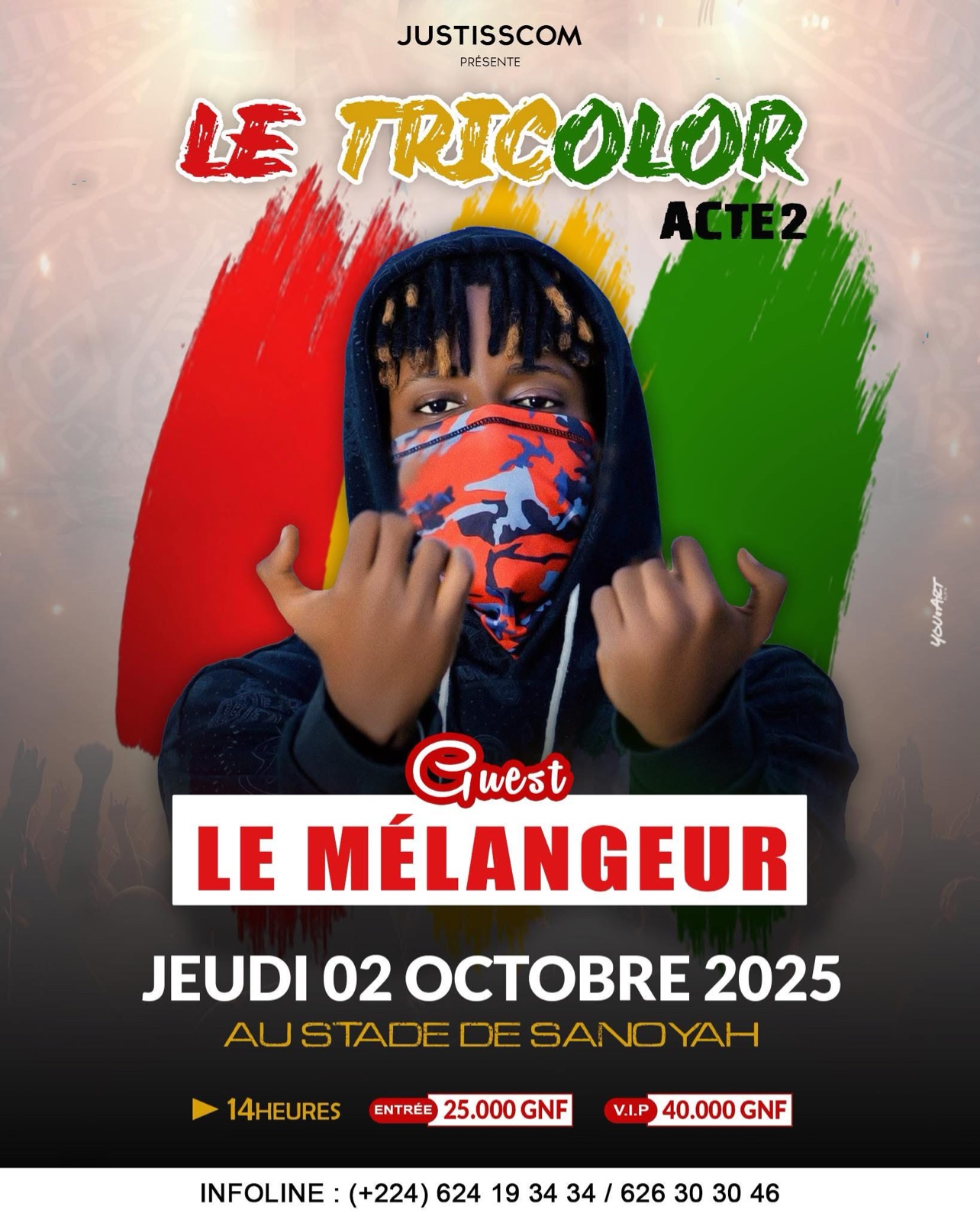 Affiche Le Tricolor Acte 2 — jeudi 2 octobre 2025, stade de Sanoyah ; Le Mélangeur guest (Justisscom)